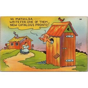 Postcard, Outhouse Humor 2023-08-26 09:52, Hi Mathilda....